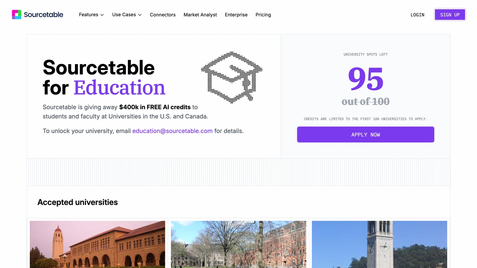 The Sourcetable for Education page as rendered from a branch, with a $400k free AI credits offer, a counter of university spots left and photos of accepted universities